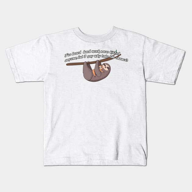 Sloth Design Shirt Kids T-Shirt by MYFROG